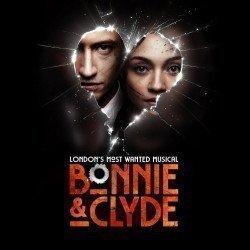 Bonnie & Clyde The Musical, Londres