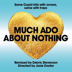 Much Ado About Nothing - National Youth Theatre, Londres