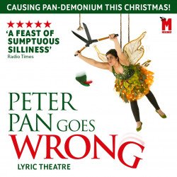 Peter Pan Goes Wrong Peter Pan Goes Wrong