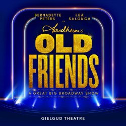 Stephen Sondheim's Old Friends, Londres