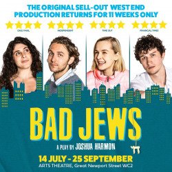 Bad Jews, Londres