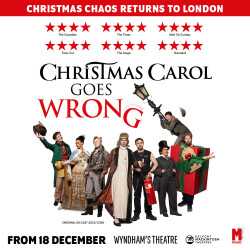 Christmas Carol Goes Wrong, Londres