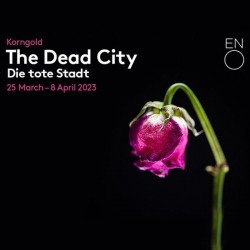 The Dead City (Die tote Stadt), Londres