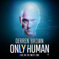 Derren Brown: Only Human, Londres