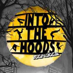 Into The Hoods, Londres