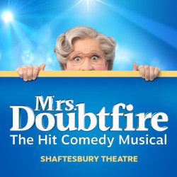 Mrs Doubtfire the Musical, Londres