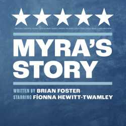 Myra's Story, Londres