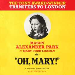 Oh, Mary!, Londres