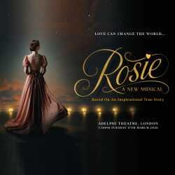 Rosie the Musical, Londres