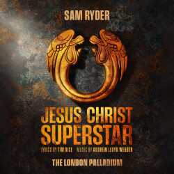 Jesus Christ Superstar (London Palladium), Londres