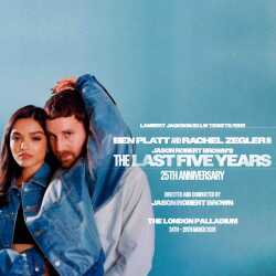 The Last 5 Years The Last 5 Years, Londres